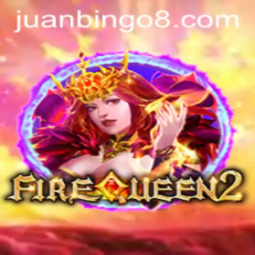 Unveiling the Mystical Realm of FireQueen2: A JUANBINGO Adventure
